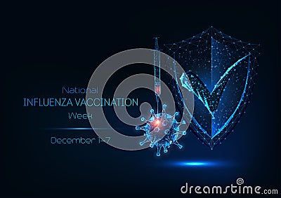 Futuristic national influenza vaccination week with glow low poly flu virus cell, syringe, shield. Vector Illustration