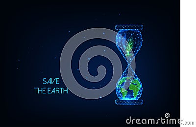 Futuristic Save the Earth environment concept with glowing low poly hourglass with planet, plant Vector Illustration