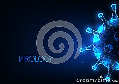 Futuristic virology, immunology abstract web banner with glowing low polygonal virus cells Vector Illustration