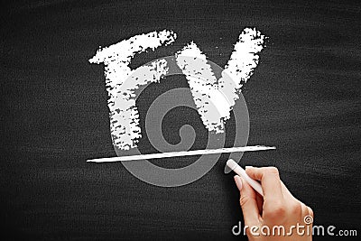 FV - Future Value is the value of an asset at a specific date, acronym text concept on blackboard Stock Photo