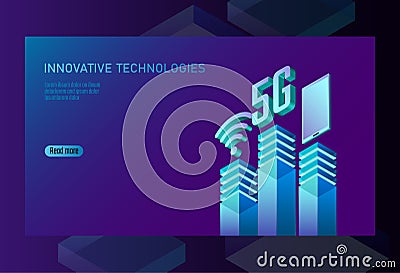 5G new wireless internet wifi connection. Smartphone mobile device isometric blue 3d flat. Global network high speed Vector Illustration