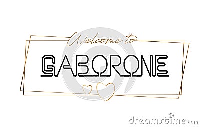 Gaborone Welcome to text Neon lettering typography. Word for logotype, badge, icon, postcard, logo, banner Vector Illustration Vector Illustration