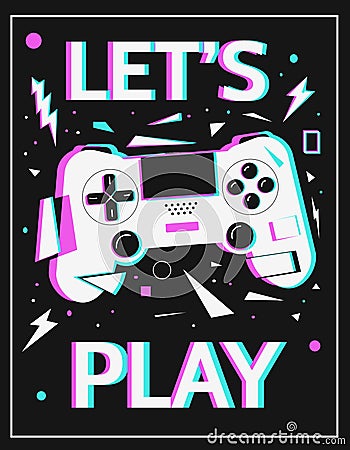 Gamer poster. Let's play concept. White gamepad and abstract geometric shapes with graffiti colorful glitch effect Vector Illustration