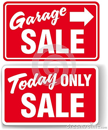 Garage arrow Today ONLY SALE sign Vector Illustration