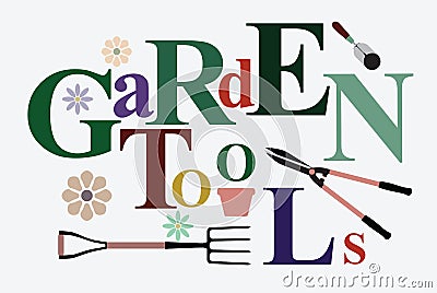 Garden tools text Vector Illustration