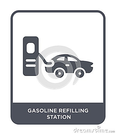 gasoline refilling station icon in trendy design style. gasoline refilling station icon isolated on white background. gasoline Vector Illustration