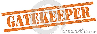 GATEKEEPER text on orange grungy rectangle stamp Stock Photo