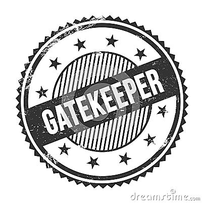 GATEKEEPER text written on black grungy round stamp Stock Photo