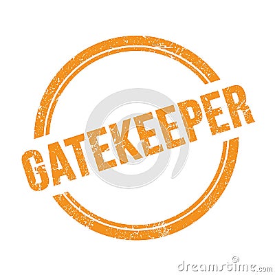 GATEKEEPER text written on orange grungy round stamp Stock Photo