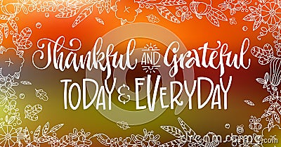 Gather together, Give thanks - quote. Thanksgiving dinner theme hand drawn lettering phrase Cartoon Illustration