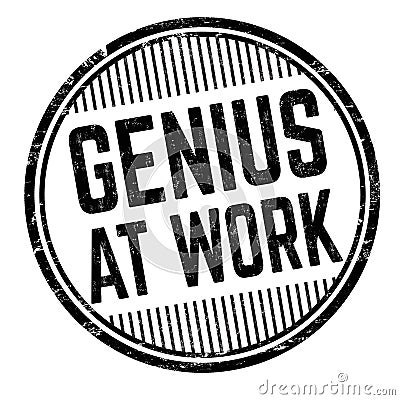 Genius at work grunge rubber stamp Vector Illustration