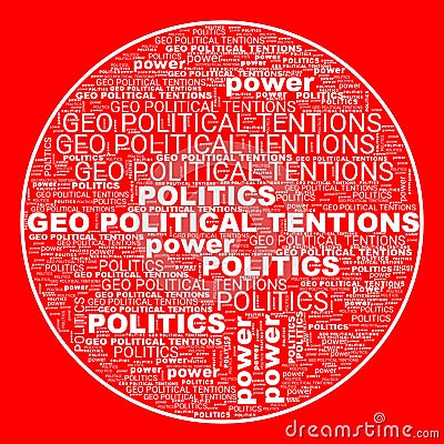 Geo-Political Tentions Instability Text Shapes Illustration Stock Photo