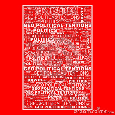 Geo-Political Tentions Instability Text Shapes Illustration Stock Photo