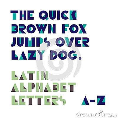 Geometric shapes alphabet letters. Retro font. Latin alphabet le Vector Illustration