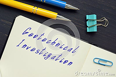 Geotechnical Investigation phrase on the page Stock Photo