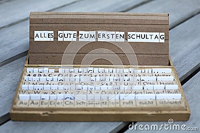 German text: Alles Gute zum ersten Schultag Stock Photo
