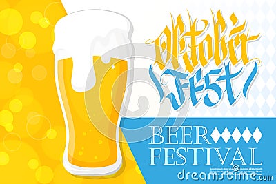 German traditional beer fest celebrate banner with glass of beer and handwritten inscription Oktoberfest. Vector Illustration