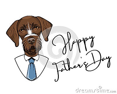 German Wirehaired Pointer dog. Fathers day greeting card. Drahthaar Dad. Mens suit, Necktie, Tie. Vector. Vector Illustration