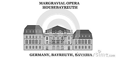 Germany, Bayreuth, Margravial Opera Housebayreuth city skyline isolated vector illustration, icons Vector Illustration