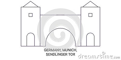 Germany, Munich, Sendlinger Tor travel landmark vector illustration Vector Illustration