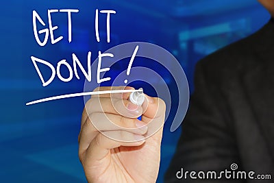 Get it Done, Motivational Words Quotes Concept Stock Photo