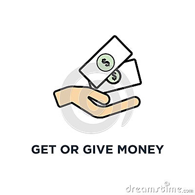 get or give money icon. cash in human hand, of gift, payment, for web and mobile design, concept symbol design, profit, earnings, Vector Illustration