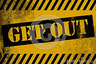 Get out sign yellow with stripes Stock Photo