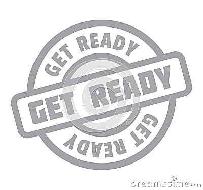 Get Ready rubber stamp Vector Illustration