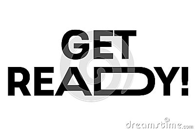 Get Ready stamp typographic stamp Vector Illustration