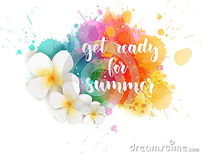 Get ready for summer watercolored blot Vector Illustration