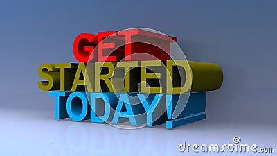 Get started today on blue Stock Photo