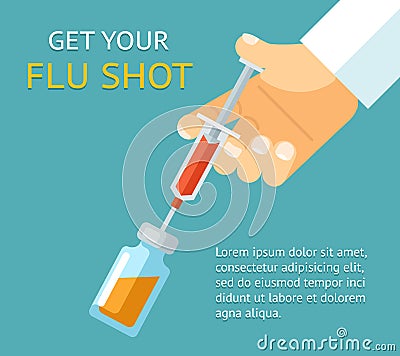 Get your flu shot. Doctor hand with syringe Vector Illustration