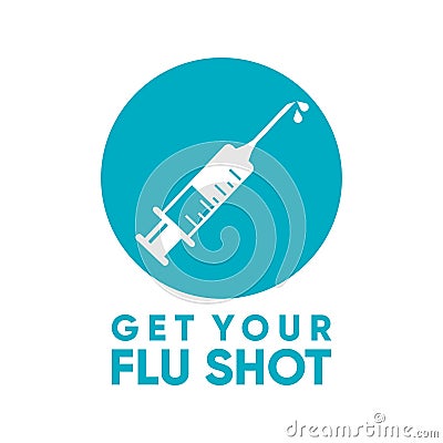 Get your flu shot icon vector. Illustration badge flu vaccine Vector Illustration