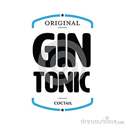 Gin Tonic coctail vintage sign Vector Illustration