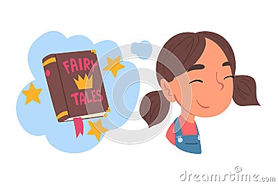 Girl Dreaming about Reading Fairy Tale Book, Human Thoughts and Needs Cartoon Style Vector Illustration on White Vector Illustration