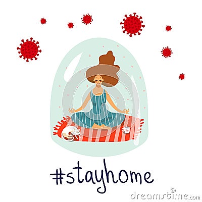 The girl is meditating at home. Poster keep calm, stay home. Self-isolation concept, coronavirus epidemic CoVID-19 Vector Illustration