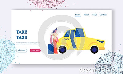Girl Passenger with Luggage Stand near Yellow Taxi Car. Woman with Suitcase Going to Sit in Cab. City Taxi Order, Destination Vector Illustration