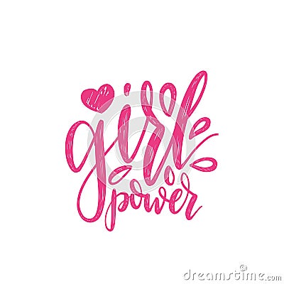 Girl Power hand lettering print. Vector calligraphic illustration of feminist movement Vector Illustration