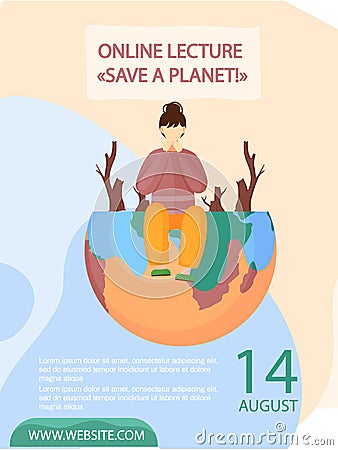 Girl sits on Earth suffering from deforestation. Online lecture about planet saving concept poster Vector Illustration