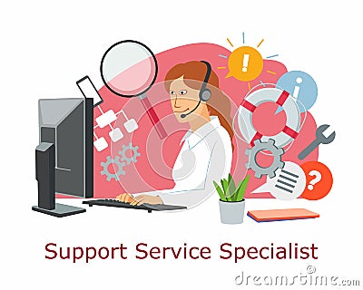 The girl is a technical support specialist. A woman surrounded by symbols and objects of support Vector Illustration