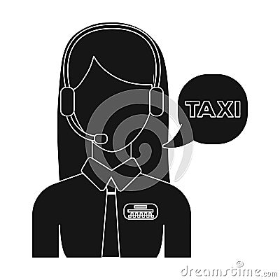 Girl in a white shirt with headphones.Call centre manager takes a taxi booking. Taxi station single icon in black style Vector Illustration