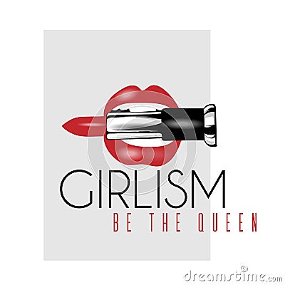 Girlism. Be the queen. Vector hand drawn illustration of mouth biting pomade. Vector Illustration