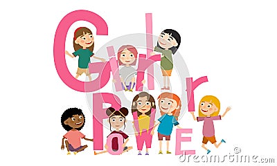 Girls of different races in different poses hold pink letters that are folded into the words Girl Power. Vector Illustration