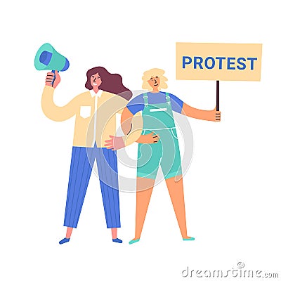 Girls holding banner with protest and loudspeaker Vector Illustration