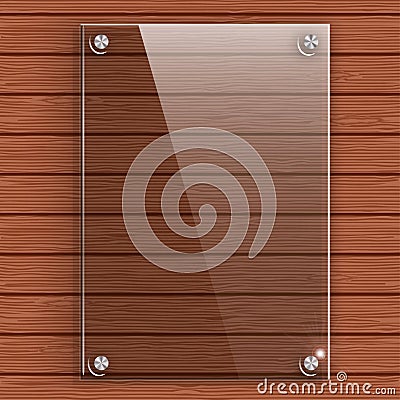 Glass plate on the background wall of wooden planks. Vector Illustration