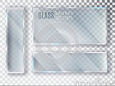 Glass transparent banners set. Vector glass plates with a place for inscriptions isolated on transparent background. Flat glass. R Vector Illustration