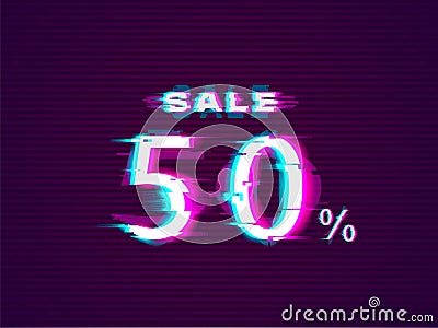 Glitched Sale up to 50 off. Distorted Glitch Style Modern Background Vector Illustration