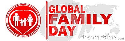 Global Family Day Vector Illustration