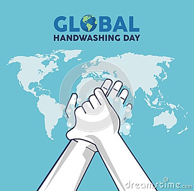 Global handwashing day lettering with hands washing and earth maps Vector Illustration