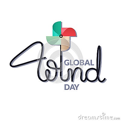Global Wind Day card. Lettering with colorful pinwheel. Vector Illustration